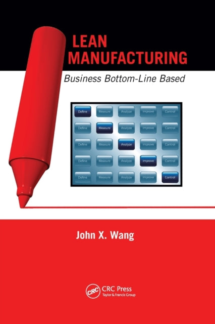 Book cover of: Lean Manufacturing. By: John X. Wang