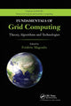 Book cover of: Fundamentals of Grid Computing. By: Frederic Magoules