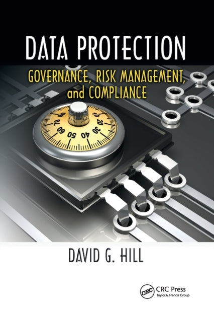 Book cover of: Data Protection. By: David G. Hill