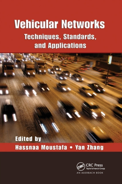 Book cover of: Vehicular Networks. By: Hassnaa Moustafa