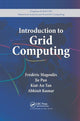 Book cover of: Introduction to Grid Computing. By: F. Magoulès