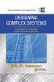 Book cover of: Designing Complex Systems. By: Erik W. Aslaksen