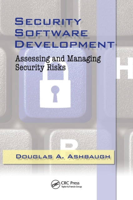 Book cover of: Security Software Development. By: Cissp Ashbaugh