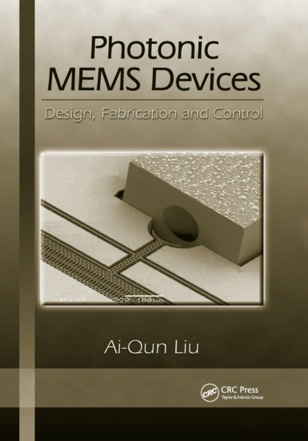 Book cover of: Photonic MEMS Devices. By: Ai-Qun Liu