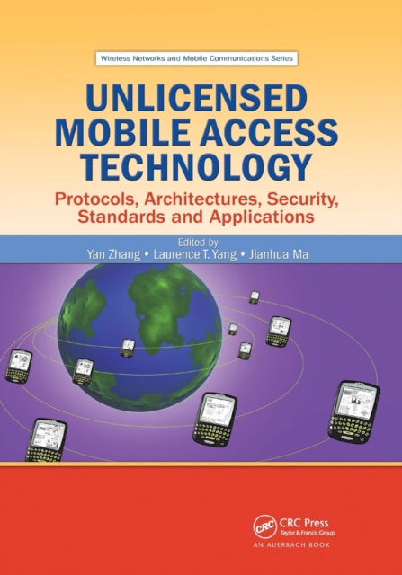 Book cover of: Unlicensed Mobile Access Technology. By: Yan Zhang