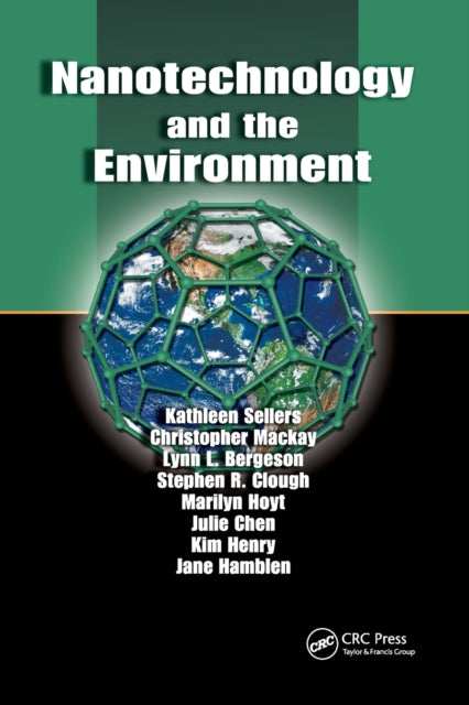 Book cover of: Nanotechnology and the Environment. By: Kathleen Sellers