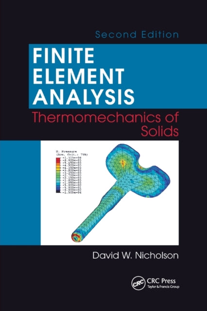 Book cover of: Finite Element Analysis. By: David W. Nicholson