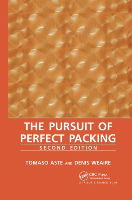 Book cover of: Pursuit of Perfect Packing. By: Denis Weaire