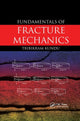 Book cover of: Fundamentals of Fracture Mechanics. By: Tribikram Kundu