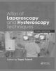 Book cover of: Atlas of Laparoscopy and Hysteroscopy Techniques. By: Togas Tulandi