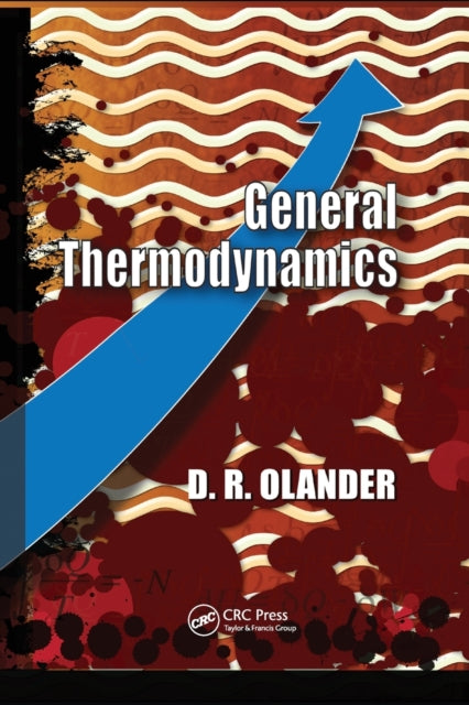 Book cover of: General Thermodynamics. By: Donald R. Olander