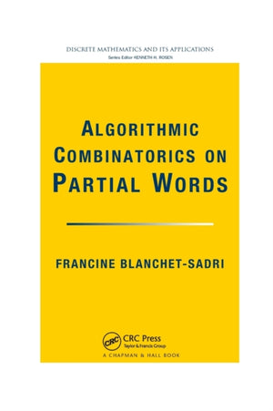 Algorithmic Combinatorics on Partial Words