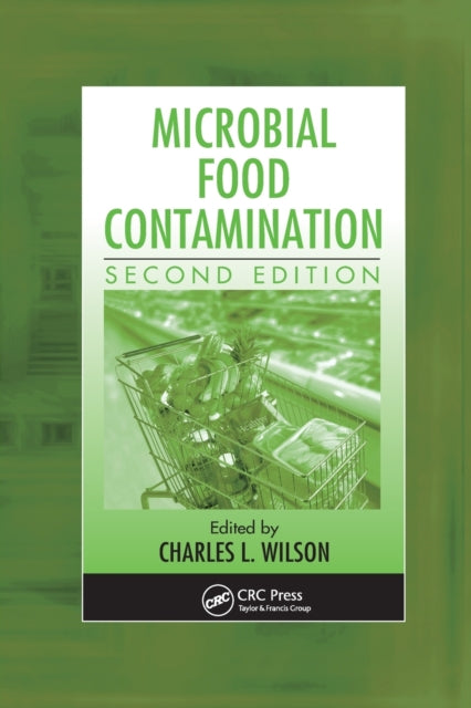 Book cover of: Microbial Food Contamination. By: Wilson