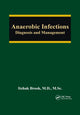 Book cover of: Anaerobic Infections. By: Itzhak Brook