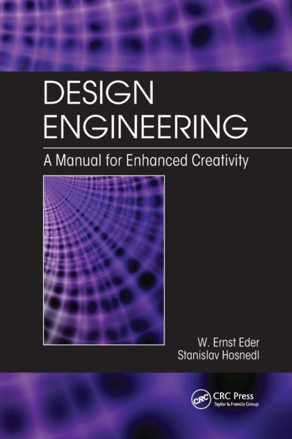 Book cover of: Design Engineering. By: W. Ernst Eder