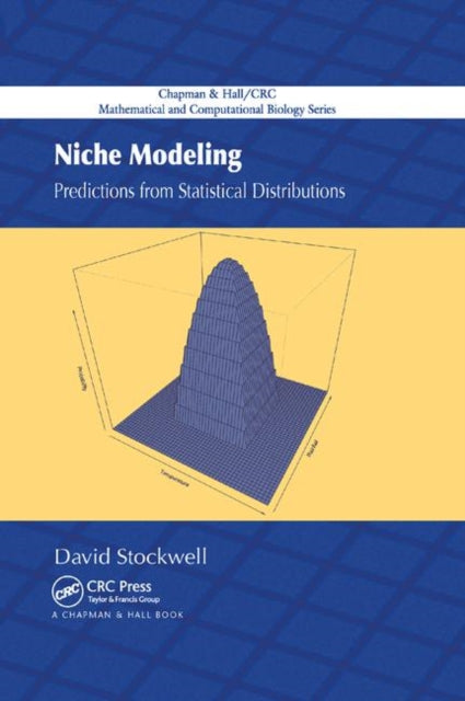 Book cover of: Niche Modeling. By: David Stockwell