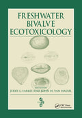 Freshwater Bivalve Ecotoxicology