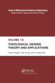 Book cover of: Topological Degree Theory and Applications. By: Yeol Je Cho