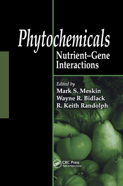 Book cover of: Phytochemicals. By: Mark S. Meskin