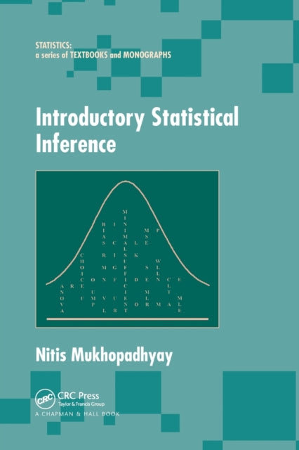Book cover of: Introductory Statistical Inference. By: Nitis Mukhopadhyay