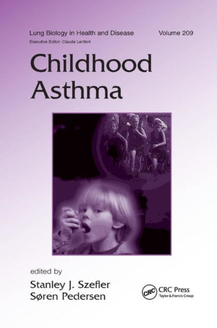 Book cover of: Childhood Asthma. By: Stanley J. Szefler