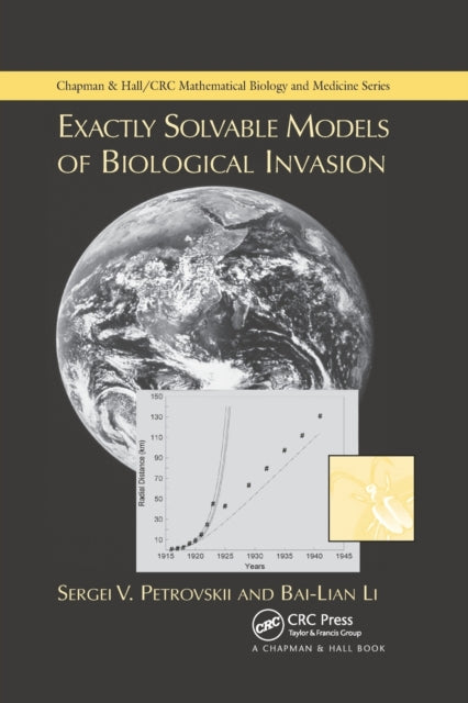 Book cover of: Exactly Solvable Models of Biological Invasion. By: Sergei V. Petrovskii