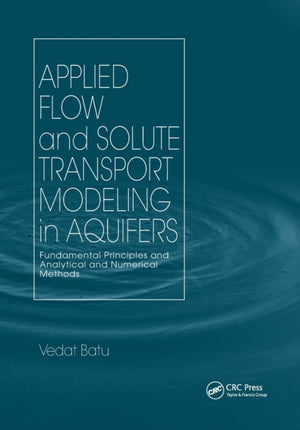 Applied Flow and Solute Transport Modeling in Aquifers