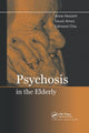 Book cover of: Psychosis in the Elderly. By: Anne M. Hassett