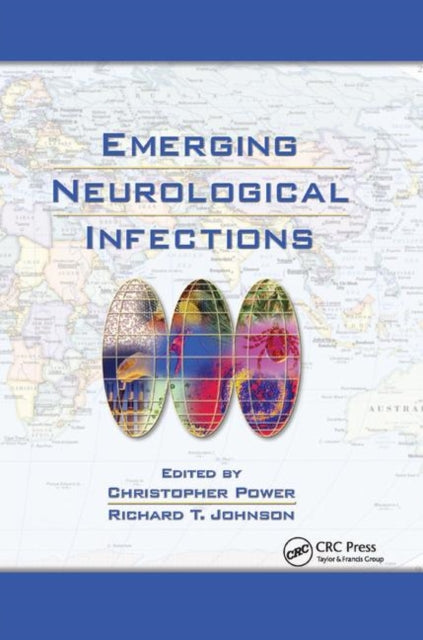 Book cover of: Emerging Neurological Infections. By: Christopher Power