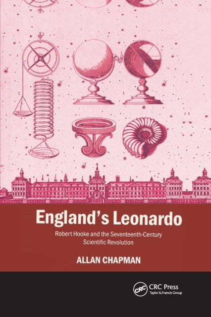 Book cover of: England's Leonardo. By: Allan Chapman
