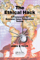 Book cover of: Ethical Hack. By: James S. Tiller