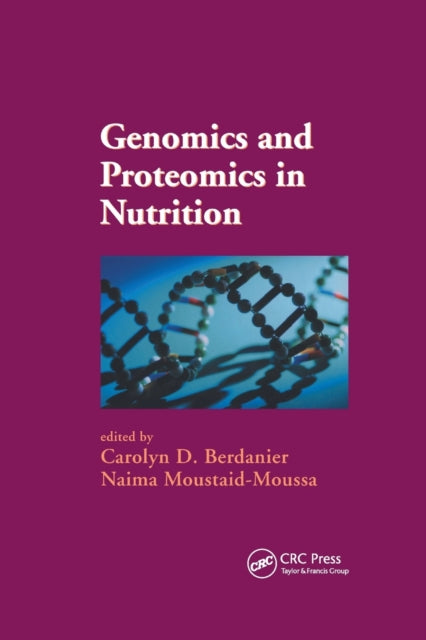 Book cover of: Genomics and Proteomics in Nutrition. By: Carolyn D. Berdanier