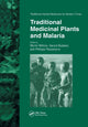 Book cover of: Traditional Medicinal Plants and Malaria. By: Merlin Willcox