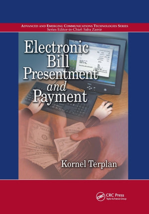 Electronic Bill Presentment and Payment