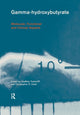Book cover of: Gamma-Hydroxybutyrate. By: Godfrey Tunnicliff
