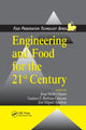 Book cover of: Engineering and Food for the 21st Century. By: Jorge Welti-Chanes