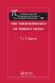 Book cover of: Thermophysics of Porous Media. By: T. J. T. Spanos
