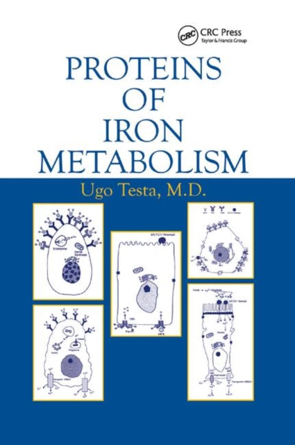 Book cover of: Proteins of Iron Metabolism. By: Ugo Testa