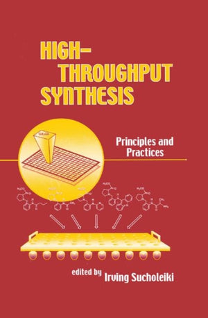 High-Throughput Synthesis