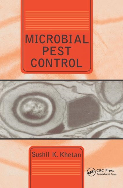 Book cover of: Microbial Pest Control. By: Sushil Khetan