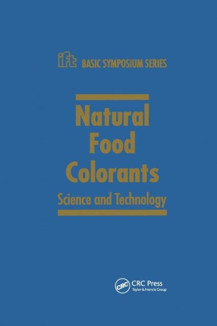 Book cover of: Natural Food Colorants. By: Gabriel J. Lauro
