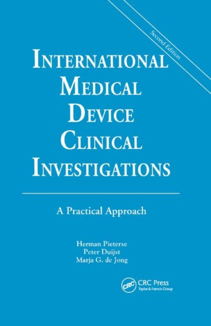 Book cover of: International Medical Device Clinical Investigations. By: Herman Pieterse