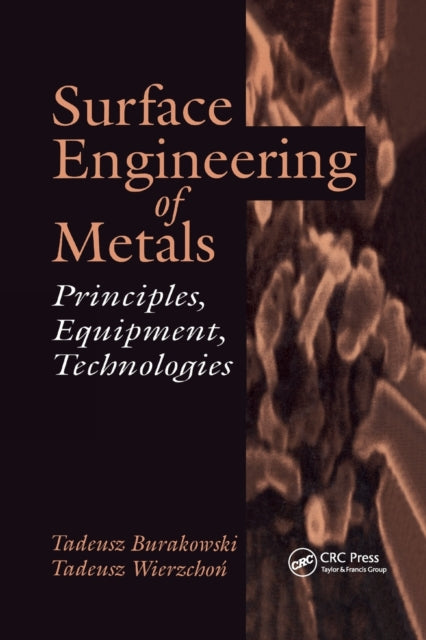 Book cover of: Surface Engineering of Metals