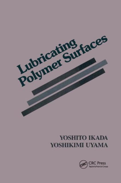 Book cover of: Lubricating Polymer Surfaces. By: Yoshikimi Uyama
