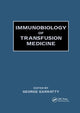 Book cover of: Immunobiology of Transfusion Medicine. By: George Garratty