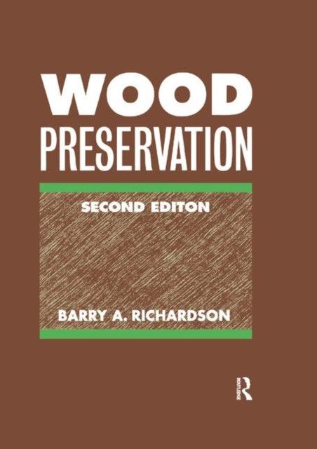 Book cover of: Wood Preservation. By: B. A. Richardson
