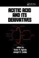 Book cover of: Acetic Acid and its Derivatives. By: Victor H. Agreda