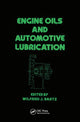 Book cover of: Engine Oils and Automotive Lubrication. By: Wilfried J. Bartz