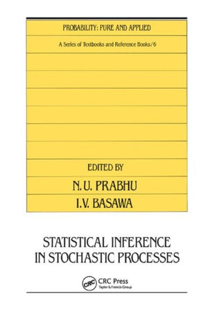 Statistical Inference in Stochastic Processes