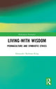 Book cover of: Living-With Wisdom. By: Alexander Badman-King